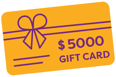 Graphic of a gift card worth $5,000