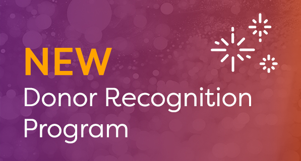 New Donor Recognition Program